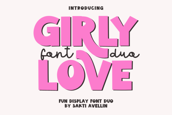 Girly Love: A Font That Brings Whimsy and Charm to Your Designs