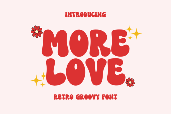 More Love: The Retro Font That Brings Warmth to Any Design