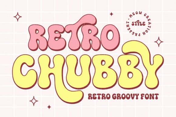 Retro Chubby: A Groovy Typeface for Bold, Nostalgic Branding