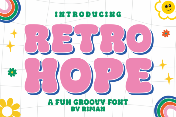 Retro Hope: The Playful Font That Brings Vintage Whimsy to Modern Design