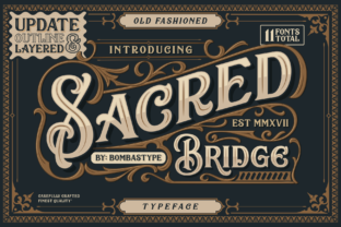 Sacred Bridge: A Typeface That Feels Like a Handshake
