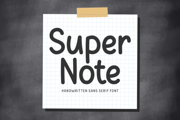 Super Note: The Friendly Handwritten Font for Authentic Designs