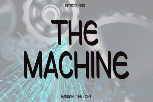 The Machine: A Handwritten Font for Elegant Branding