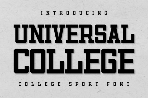 Universal College: A Bold Typeface for Modern Sport Design